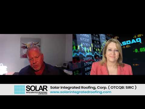 Solar Integrated Roofing, Inc.’s (OTCPink:SIRC) Interview with Mr. David Massey, CEO