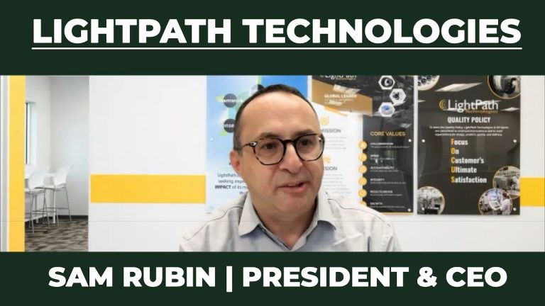 Sam Rubin, President & CEO Lightpath Technologies