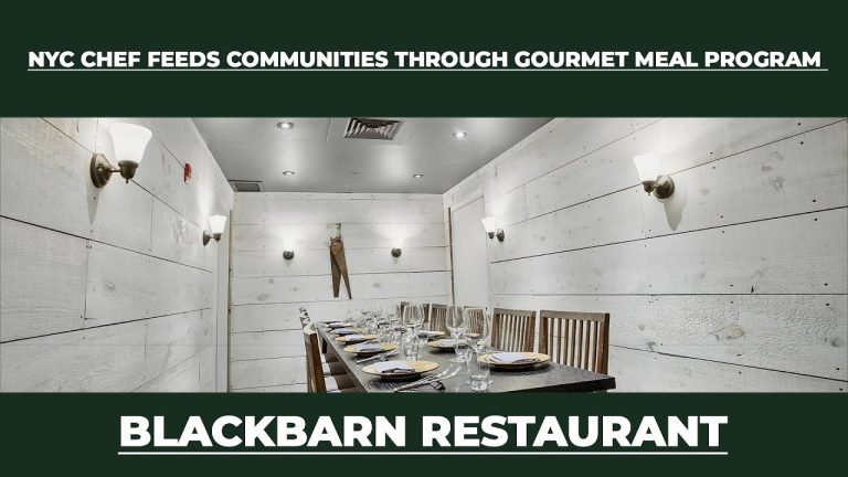 NYC Chef Feeds Communities Through Gourmet Meal Program | Blackbarn Restaurant