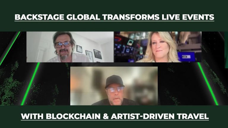 Backstage Global Transforms Live Events with Blockchain & Artist-Driven Travel