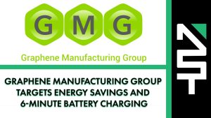 Graphene Manufacturing Group Targets Energy Savings and 6-Minute Battery Charging