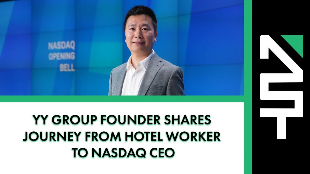 YY Group Founder Shares Journey From Hotel Worker to Nasdaq CEO