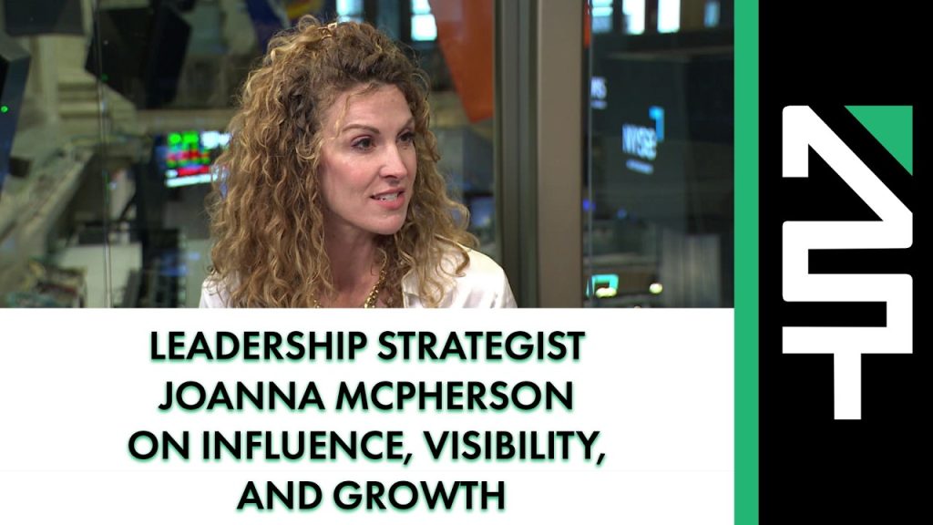 Leadership Strategist Joanna McPherson on Influence, Visibility, and Growth