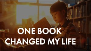 The Book That Changed My Life Forever
