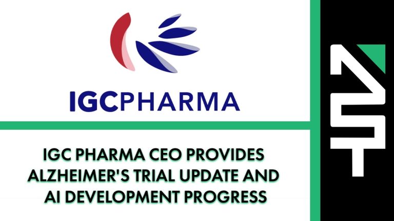 IGC Pharma CEO Provides Alzheimer’s Trial Update and AI Development Progress